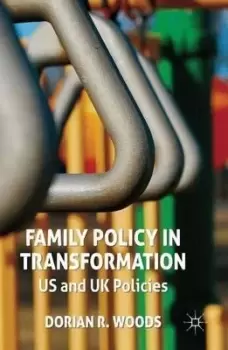 Image of Family Policy in Transformation by D. Woods