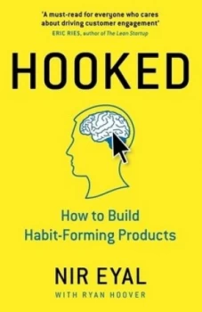 Image of Hooked by Nir Eyal Hardback
