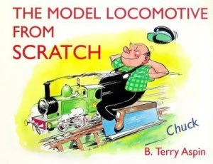 Image of The Model Locomotive from Scratch. Paperback