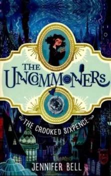 Image of The Crooked Sixpence by Jennifer Bell Paperback