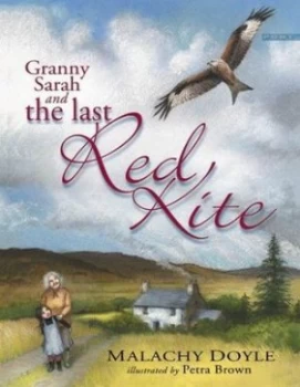 Image of Granny Sarah and the last red kite by Malachy Doyle