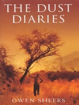 Image of The Dust Diaries by Owen Sheers Hardback
