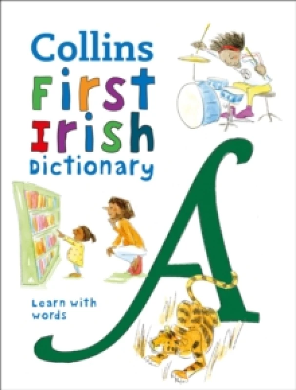 Image of First Irish Dictionary : 500 First Words for Ages 5+ Paperback / softback