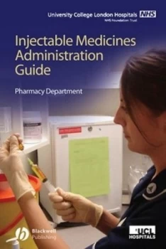 Image of Ucl Hospitals Injectable Medicines Administration Guide by University College London Hospitals Paperback