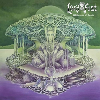 Image of Lord Fist - Wilderness of Hearts Vinyl
