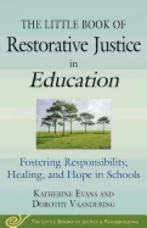 Image of little book of restorative justice in education fostering responsibility h
