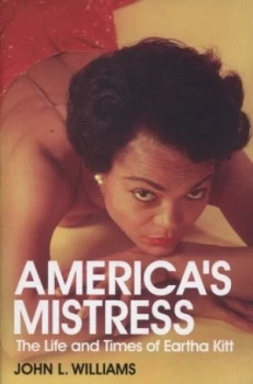 Image of Americas Mistress by John L. Williams Hardback