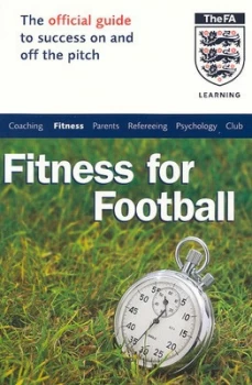 Image of The Official Fa Guide to Fitness for Football by Richard Hawkins Paperback