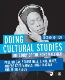 Image of Doing Cultural Studies : The Story of the Sony Walkman