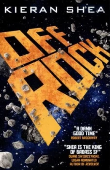 Image of Off Rock by Kieran Shea Book