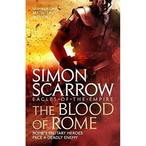 Image of The Blood of Rome (Eagles of the Empire 17) Paperback / softback 2019