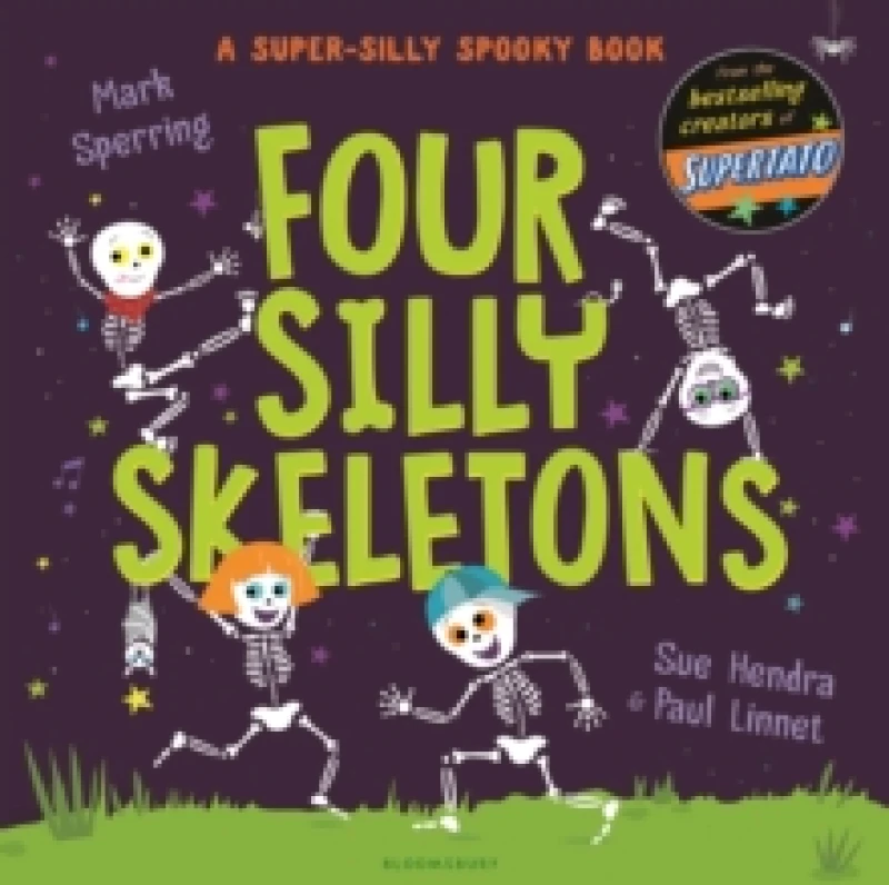 Image of Four Silly Skeletons : The perfect picture book for Halloween! Paperback / softback