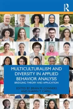 Image of Multiculturalism and Diversity in Applied Behavior AnalysisBridging Theory and Application