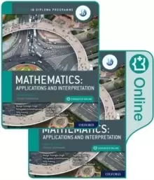 Image of Oxford IB Diploma Programme: IB Mathematics: applications and interpretation, Higher Level, Print and Enhanced Online Course Book Pack