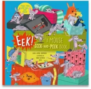 Image of Eek a Mouse Seek and Peek Book by Anne-Sophie Baumann