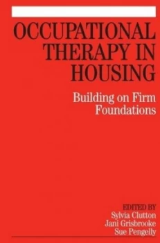 Image of Occupational Therapy in Housing by Sylvia Clutton Book