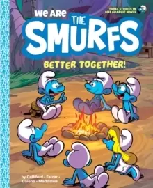 Image of We Are the Smurfs: Better Together!