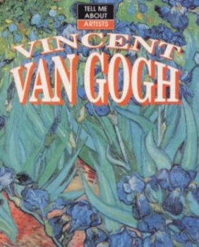 Image of Vincent Van Gogh by John Malam Hardback