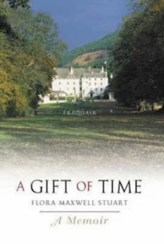 Image of A Gift of Time by Flora Maxwell Stuart Book