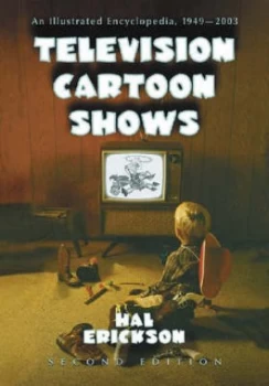 Image of Television Cartoon Shows by Erickson Hardback