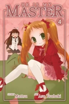 Image of He Is My Master by Mattsu and Asu Tsubaki Book