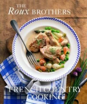 Image of The Roux Brothers by Albert Roux and Michel Roux Book