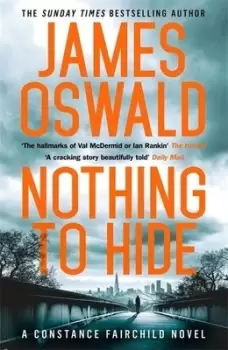 Image of Nothing to hide by James Oswald