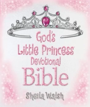 Image of Gods Little Princess Devotional Bible by Sheila Walsh Hardback