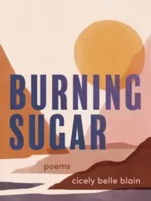 Image of Burning Sugar : Poems