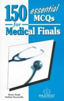 Image of 150 Essential Mcqs for Medical Finals by Rema Singh and Delilah a Hassanally Paperback
