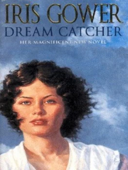 Image of Dream Catcher by Iris Gower Paperback