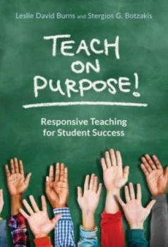 Image of Teach on Purpose by Leslie David Burns Book