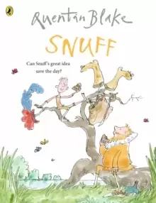 Image of Snuff : Celebrate Quentin Blake's 90th Birthday