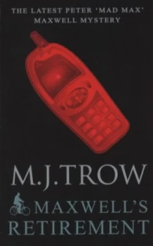 Image of Maxwells Retirement by M.J. Trow Book