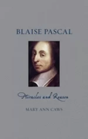 Image of blaise pascal miracles and reason