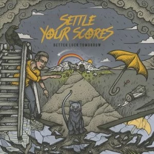 image of Better Luck Tomorrow by Settle Your Scores CD Album