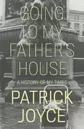 Image of going to my fathers house a history of my times