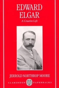 Image of Edward Elgar by Jerrold Northrop Moore Paperback