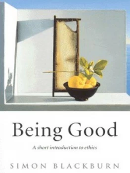 Image of Being Good by Simon Blackburn Hardback