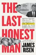 Image of last honest man the cia the fbi the mafia and the kennedys and one senators
