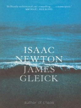 Image of Isaac Newton by James Gleick Hardback