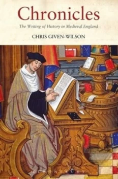 Image of Chronicles by Chris Given-Wilson Paperback