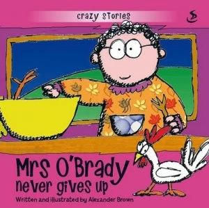 Image of Mrs Obrady Never Gives up by Alexander Brown Book