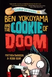 Image of Ben Yokoyama and the Cookie of Doom