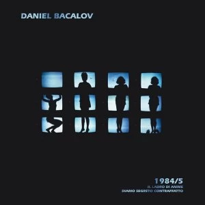 Image of Daniel Bacalov - 1984/5 Il Ladro Di Anime Diario Segreto Contraffatto Vinyl