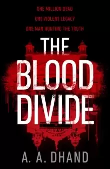 Image of The Blood Divide : The must-read race-against-time thriller of 2021