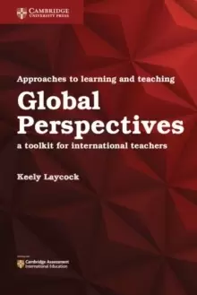 Image of Approaches to Learning and Teaching Global Perspectives : A Toolkit for International Teachers