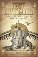 Image of norse divination illuminating your path with the wisdom of the gods