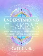 Image of zenned out guide to understanding chakras your handbook to understanding th