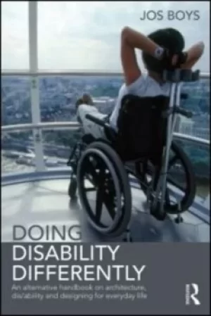 Image of Doing disability differently by Jos Boys